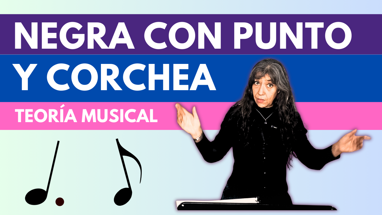 Lección 15 - Negra con Punto y Corchea